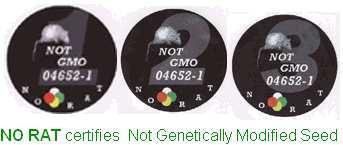 NO RAT certifies  Not Genetically Modified Seed